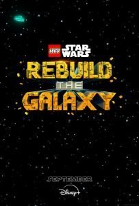 LEGO Звёздные войны: Восстанови Галактику (мини–сериал 2024)